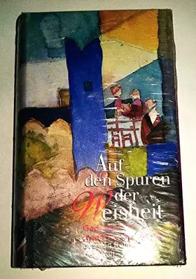 Couverture du produit · Auf den Spuren der Weisheit