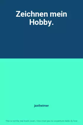 Couverture du produit · Zeichnen mein Hobby.