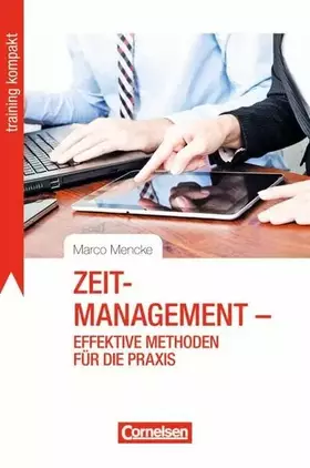 Couverture du produit · Training kompakt: Zeitmanagement - Effektive Methoden für die Praxis
