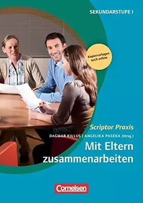 Couverture du produit · Scriptor Praxis / Mit Eltern zusammenarbeiten: Buch mit Kopiervorlagen über Webcode