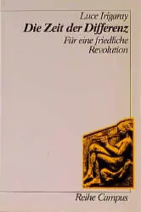 Couverture du produit · Die Zeit der Differenz: Für eine friedliche Revolution (Reihe Campus)