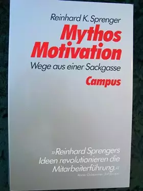 Couverture du produit · Mythos Motivation: Wege aus einer Sackgasse