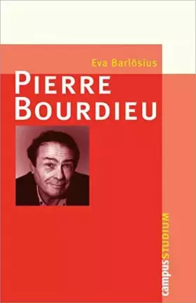 Couverture du produit · Pierre Bourdieu: 2. Auflage (Campus »Studium«)