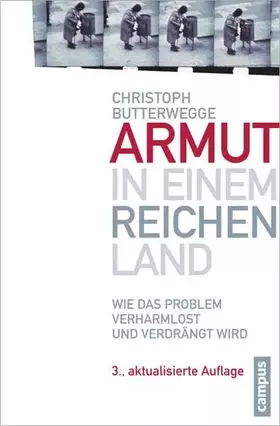 Couverture du produit · Armut in einem reichen Land: Wie das Problem verharmlost und verdrängt wird