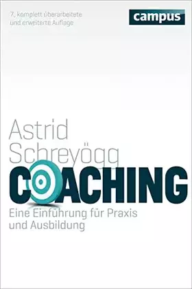 Couverture du produit · Coaching: Eine Einführung für Praxis und Ausbildung