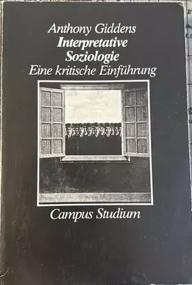 Couverture du produit · Interpretative Soziologie: Einführung und Kritik (Campus Studium alt)