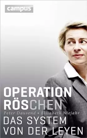 Couverture du produit · Operation Röschen: Das System von der Leyen