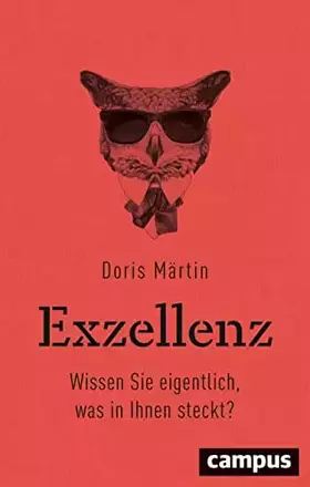 Couverture du produit · Exzellenz: Wissen Sie eigentlich, was in Ihnen steckt?