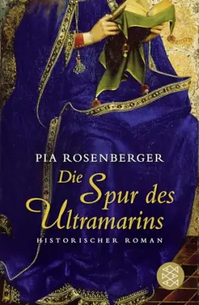 Couverture du produit · Die Spur des Ultramarins: Historischer Roman