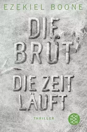 Couverture du produit · Die Brut - Die Zeit läuft: Thriller