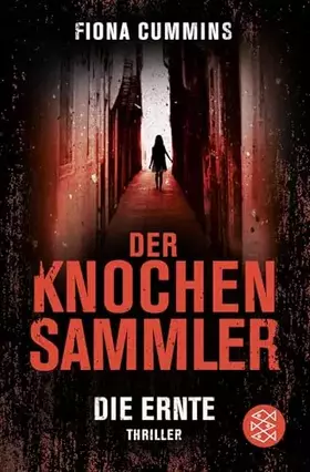 Couverture du produit · Der Knochensammler - Die Ernte: Thriller