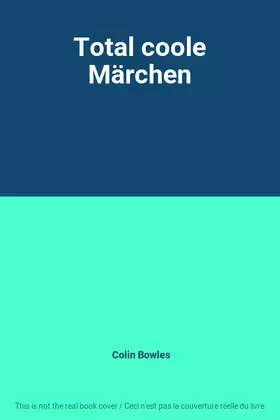 Couverture du produit · Total coole Märchen