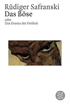 Couverture du produit · Das Böse oder Das Drama der Freiheit