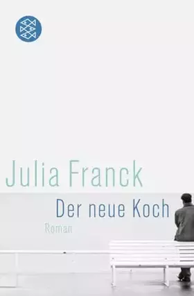 Couverture du produit · Der neue Koch: Roman