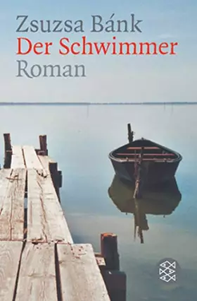 Couverture du produit · Der Schwimmer: Roman