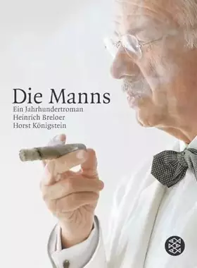 Couverture du produit · Die Manns: Ein Jahrhundertroman