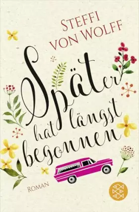 Couverture du produit · Später hat längst begonnen: Roman