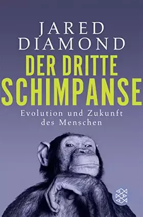 Couverture du produit · Der dritte Schimpanse: Evolution und Zukunft des Menschen