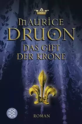 Couverture du produit · Das Gift der Krone: Historischer Roman