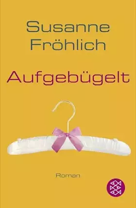 Couverture du produit · Aufgebügelt: Roman
