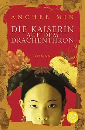 Couverture du produit · Die Kaiserin auf dem Drachenthron: Roman