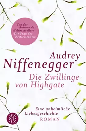 Couverture du produit · Die Zwillinge von Highgate: Ein unheimliche Liebesgeschichte