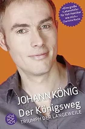 Couverture du produit · Der Königsweg: Triumph der Langeweile