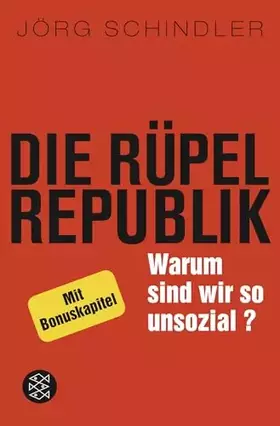 Couverture du produit · Die Rüpel-Republik: Warum sind wir so unsozial?