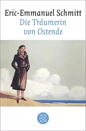 Couverture du produit · Die Träumerin von Ostende: Erzählungen