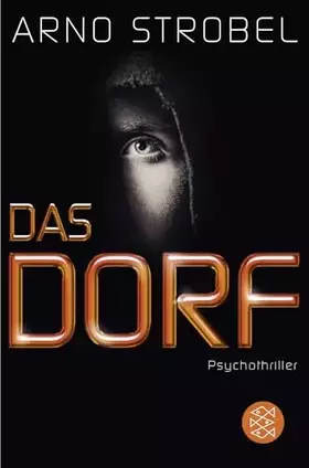 Couverture du produit · Das Dorf: Psychothriller