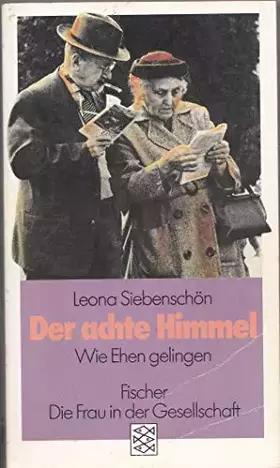 Couverture du produit · Der achte Himmel: Wie Ehen gelingen