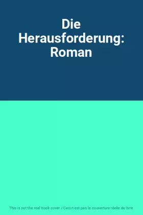 Couverture du produit · Die Herausforderung: Roman