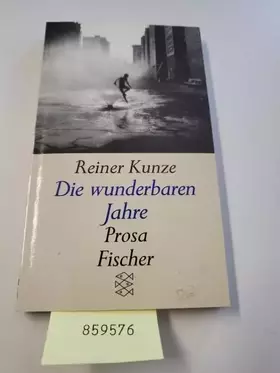 Couverture du produit · Die wunderbaren Jahre: Prosa