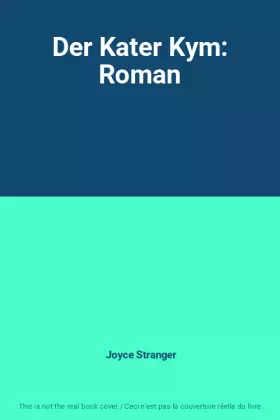 Couverture du produit · Der Kater Kym: Roman