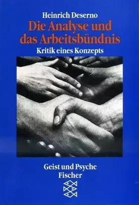 Couverture du produit · Die Analyse und das Arbeitsbündnis: Kritik eines Konzepts