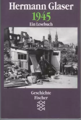 Couverture du produit · 1945: Ein Lesebuch (German Edition)