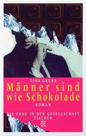 Couverture du produit · Maenner Sind Wie Schokolade