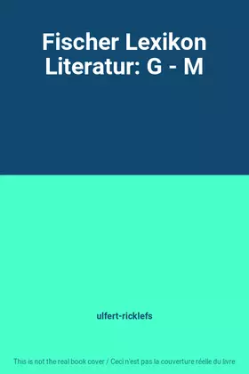 Couverture du produit · Fischer Lexikon Literatur: G - M