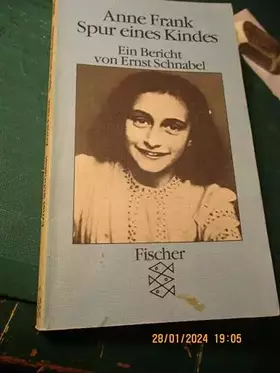 Couverture du produit · Anne Frank. Spur eines Kindes