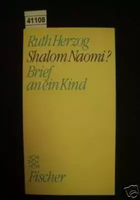 Couverture du produit · Shalom Naomi?: Brief an ein Kind