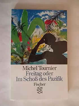 Couverture du produit · Freitag oder Im Schosse des Pazifik