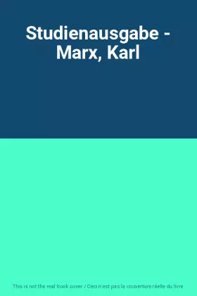 Couverture du produit · Studienausgabe - Marx, Karl