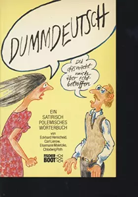 Couverture du produit · Dummdeutsch: Ein satirisch-polemisches Wörterbuch (Fischer Boot)