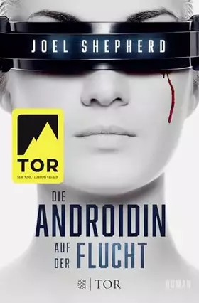 Couverture du produit · Die Androidin - Auf der Flucht: Roman
