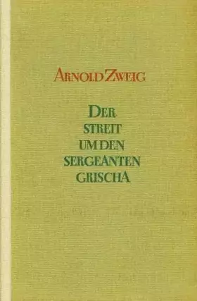 Couverture du produit · Der Streit um den Sergeanten Grischa: Roman
