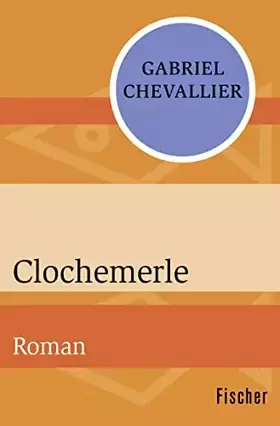 Couverture du produit · Clochemerle: Roman