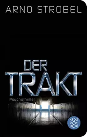 Couverture du produit · Der Trakt: Psychothriller