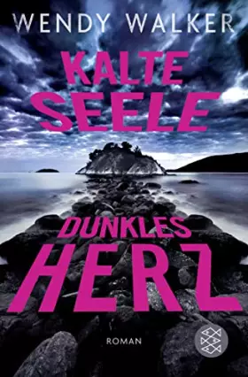 Couverture du produit · Kalte Seele, dunkles Herz: Roman