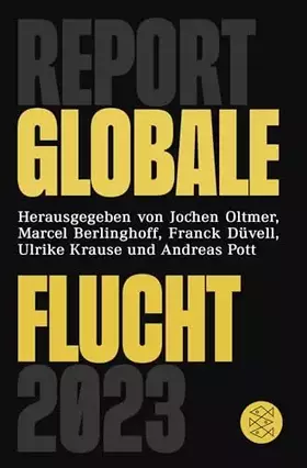 Couverture du produit · Report Globale Flucht 2023