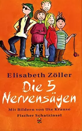 Couverture du produit · Die 5 Nervensägen (Fischer Schatzinsel)